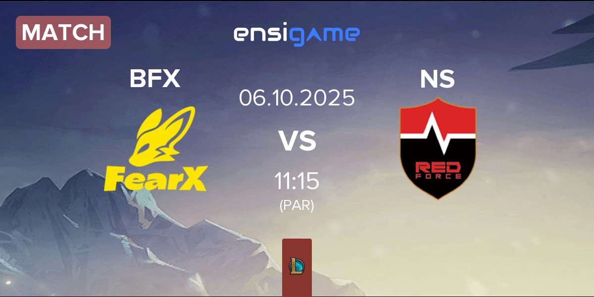 Match BNK FearX BFX vs Nongshim RedForce NS | 06.10