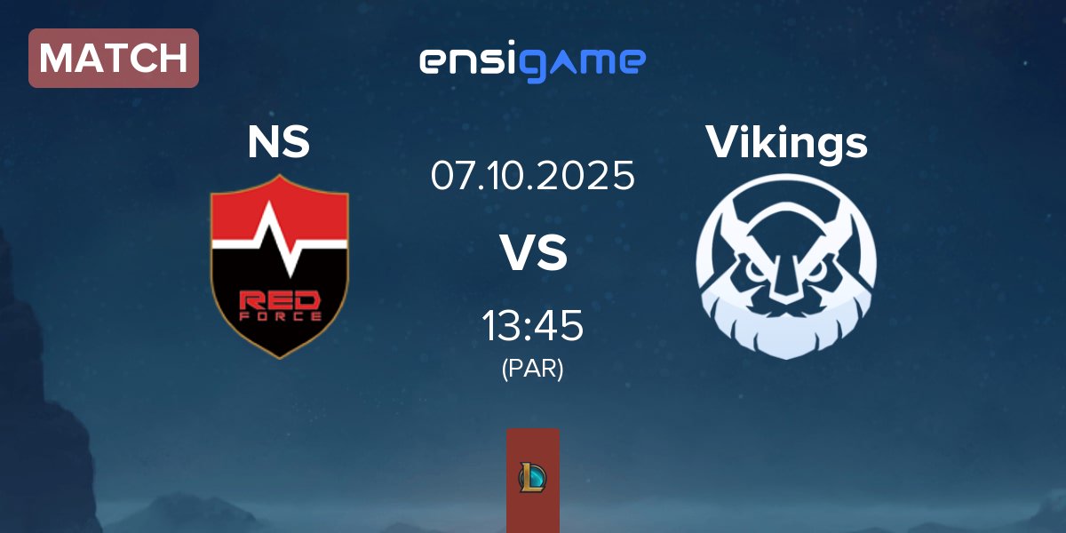 Match Nongshim RedForce NS vs Vikings Esports VN Vikings | 07.10