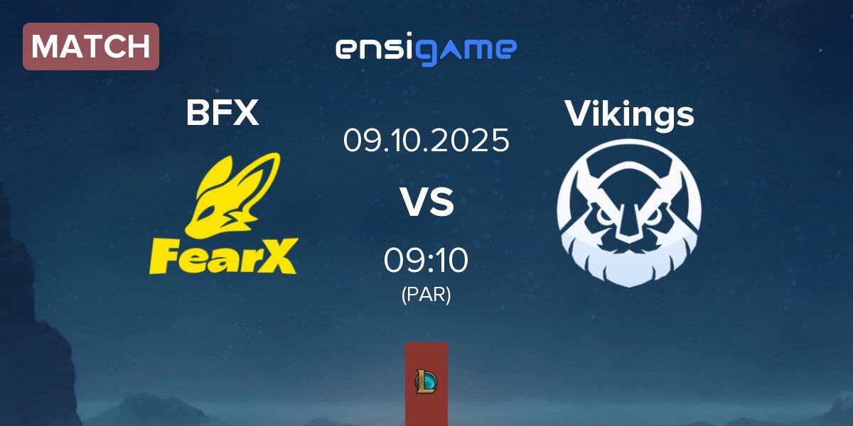Match BNK FearX BFX vs Vikings Esports VN Vikings | 09.10