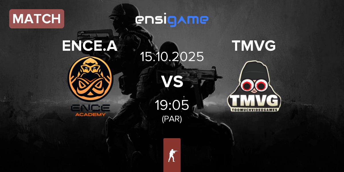 Partida ENCE Academy ENCE.A vs TOOMUCHVIDEOGAMES TMVG | 15.10