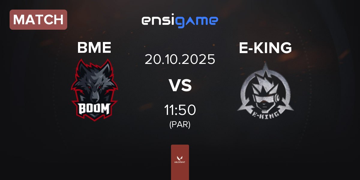 Match BOOM Esports BME vs E-KING | 20.10
