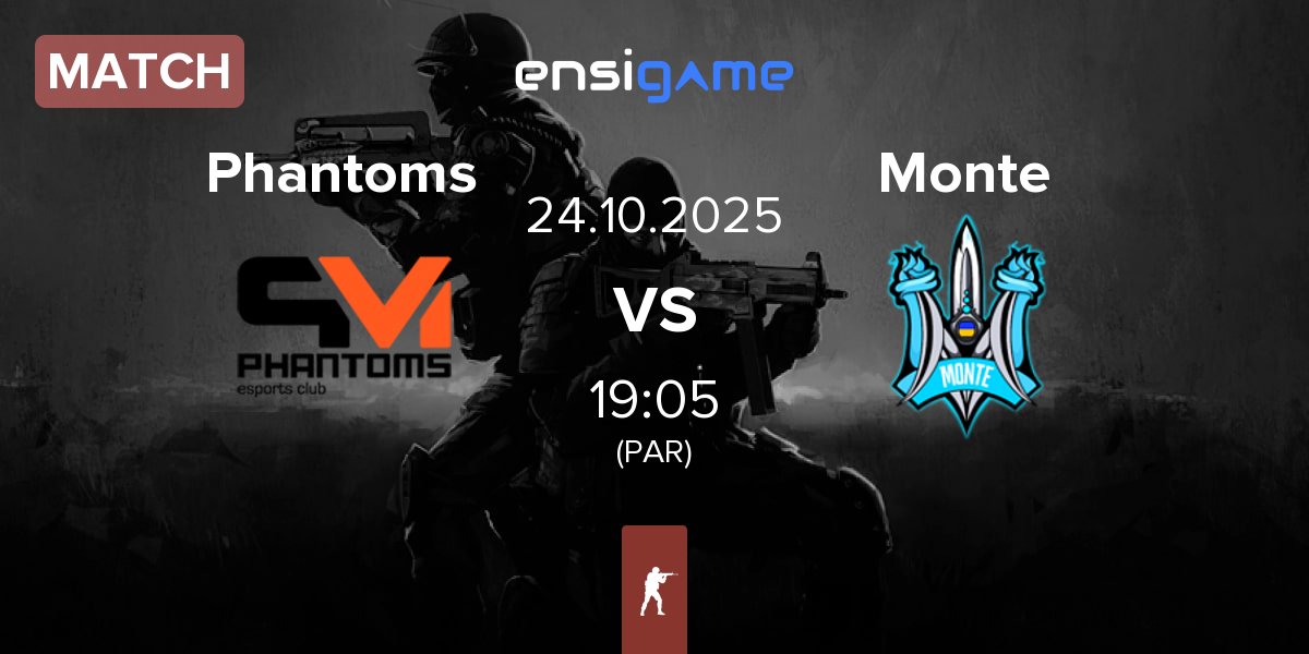 Partida Phantoms Esports Phantoms vs Monte | 24.10