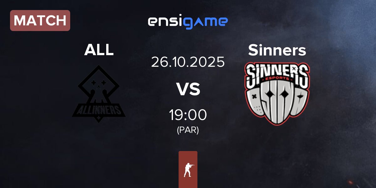 Partida ALLINNERS ALL vs Sinners Esports Sinners | 26.10