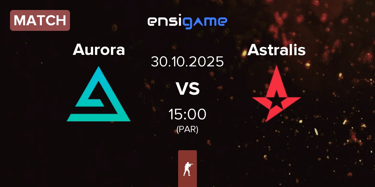 Partida Aurora Gaming Aurora vs Astralis | 30.10