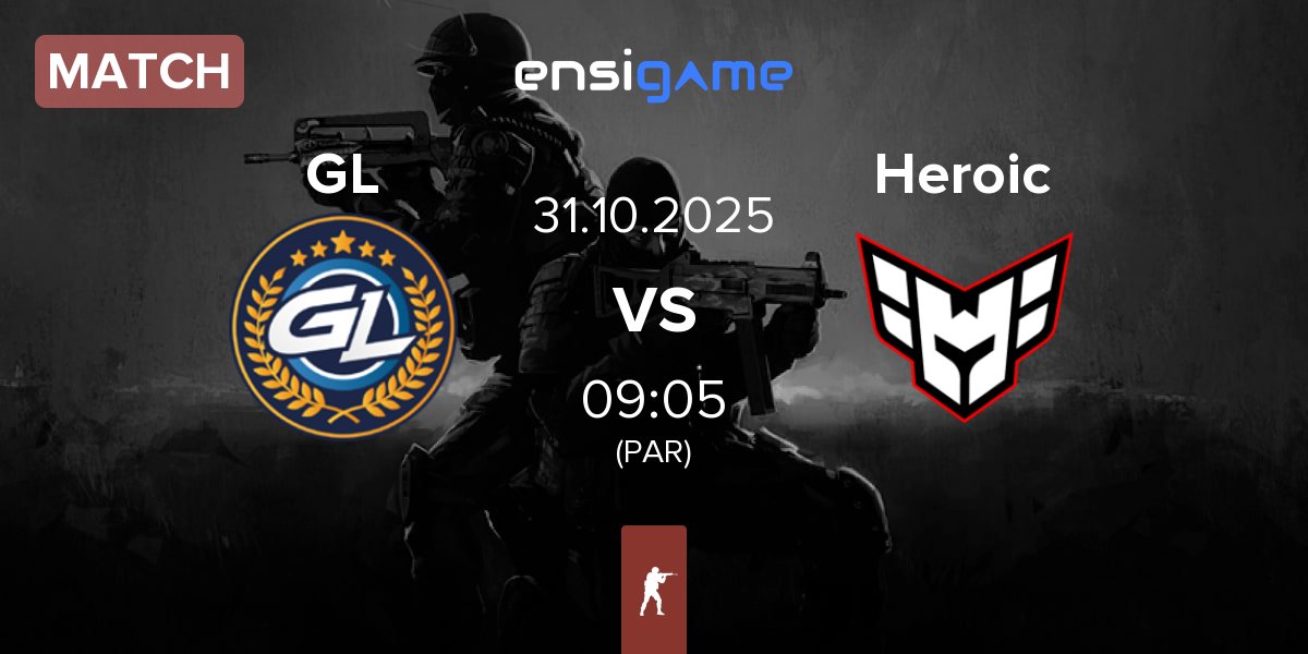 Match GamerLegion GL vs Heroic | 31.10
