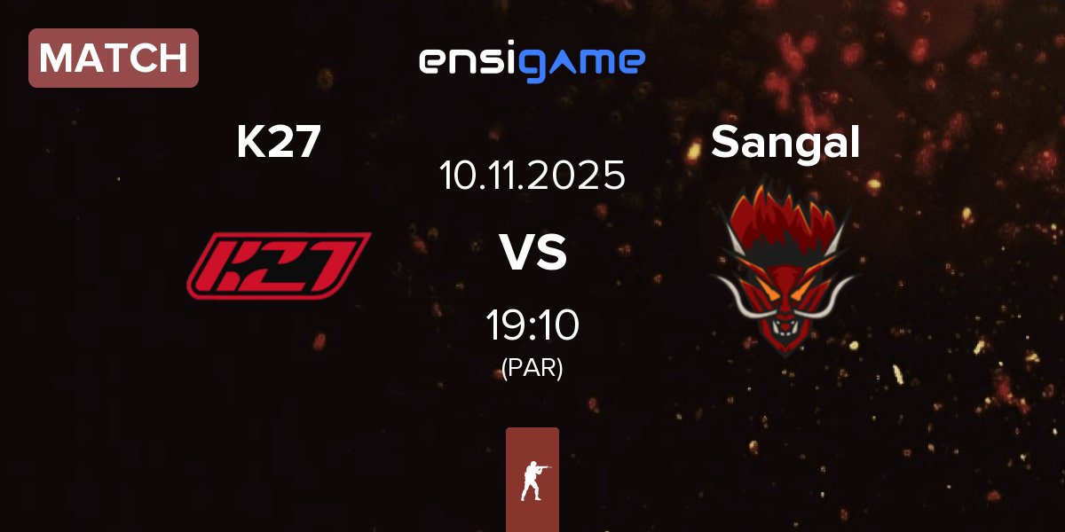 Partida K27 vs Sangal Esports Sangal | 10.11