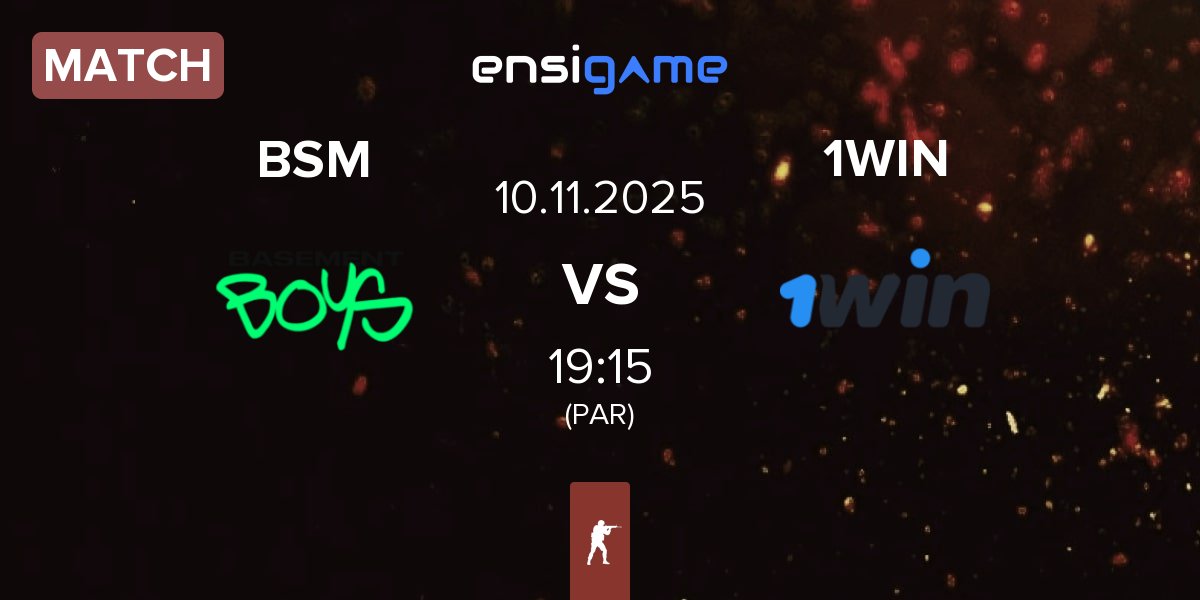 Partida BASEMENT BOYS BSM vs 1w Team 1WIN | 10.11