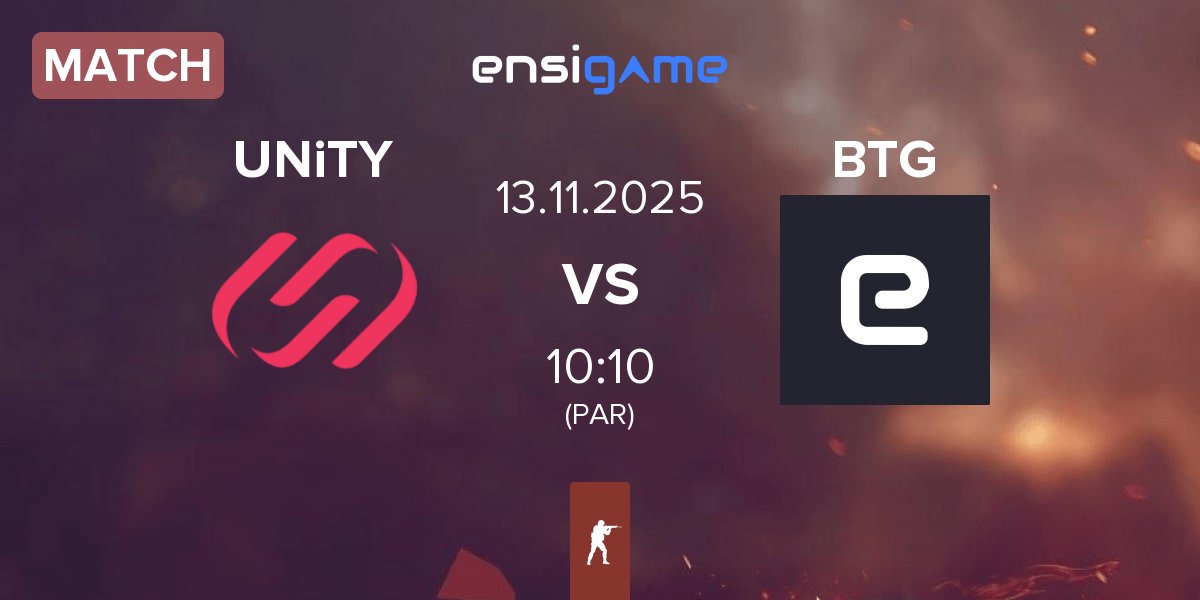 Partida UNiTY Esports UNiTY vs Back2TheGame BTG | 13.11