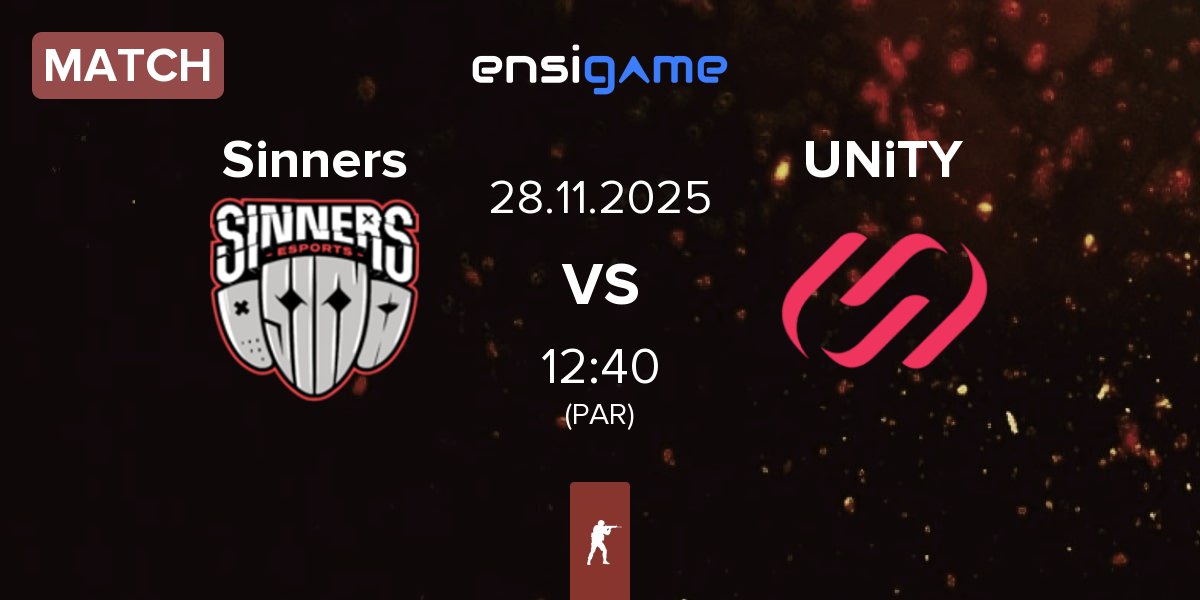 Match Sinners Esports Sinners vs UNiTY Esports UNiTY | 28.11