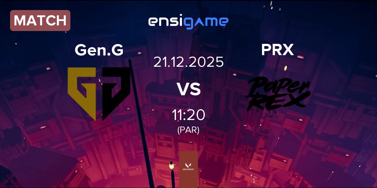 Partida Gen.G Esports Gen.G vs Paper Rex PRX | 21.12