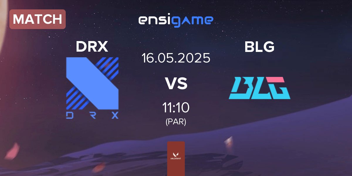 Match DRX vs Bilibili Gaming BLG | 16.05
