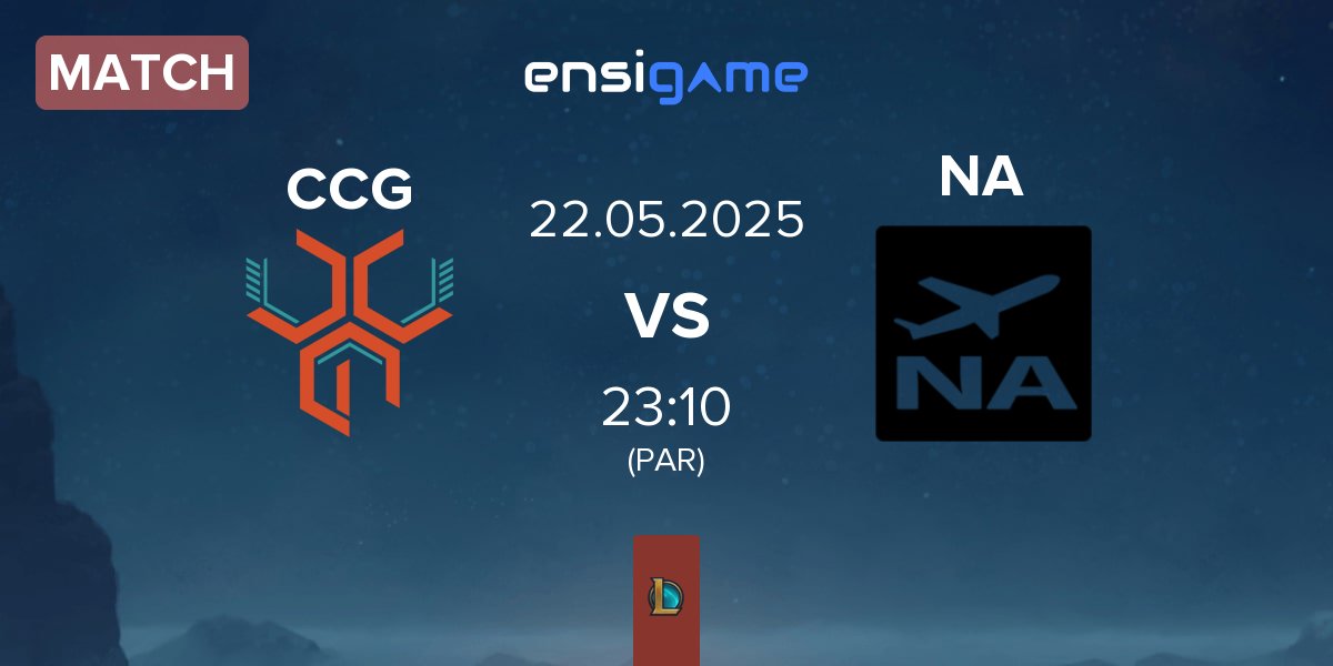 Partida CCG Esports CCG vs Near Airport NA | 22.05