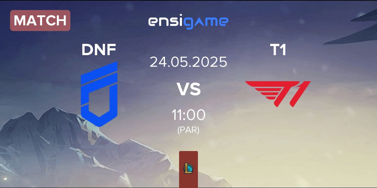 Match DN SOOPers DNS vs T1 | 24.05