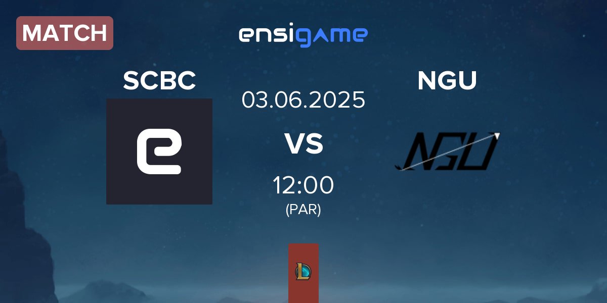 Partida SN CyberCore Esports SCBC vs Never Give Up NGU | 03.06