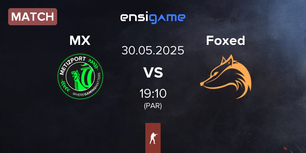 Partida Metizport X MX vs Foxed Gaming Foxed | 30.05