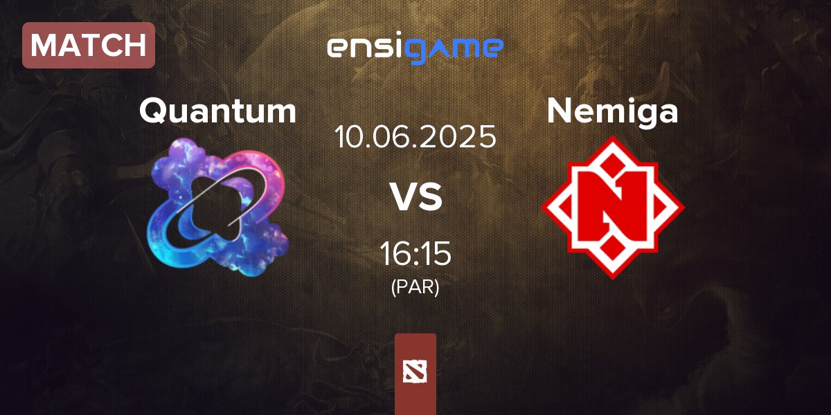 Match Quantum vs Nemiga Gaming Nemiga | 10.06