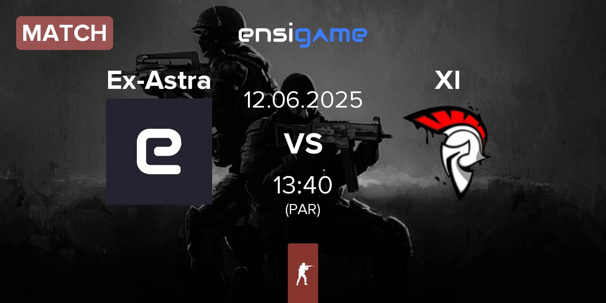 Partida Ex-Astralis Talent Ex-Astra vs XI Esport XI | 12.06