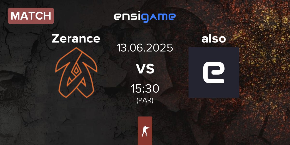 Match Zerance vs also | 13.06