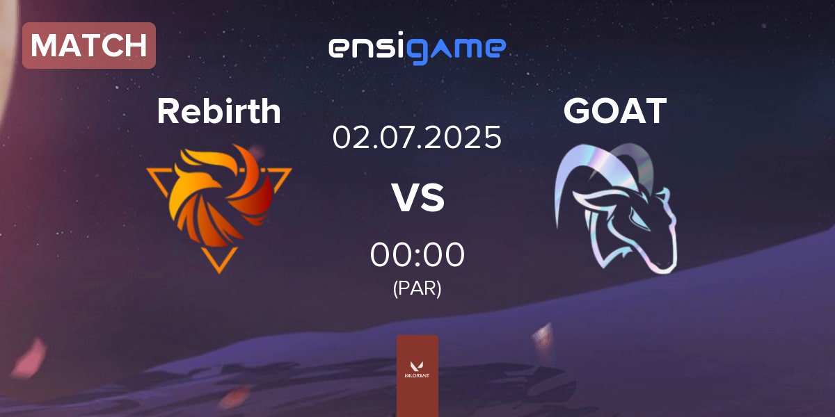 Partida Rebirth Esports Rebirth vs Las Cabras GOAT | 02.07