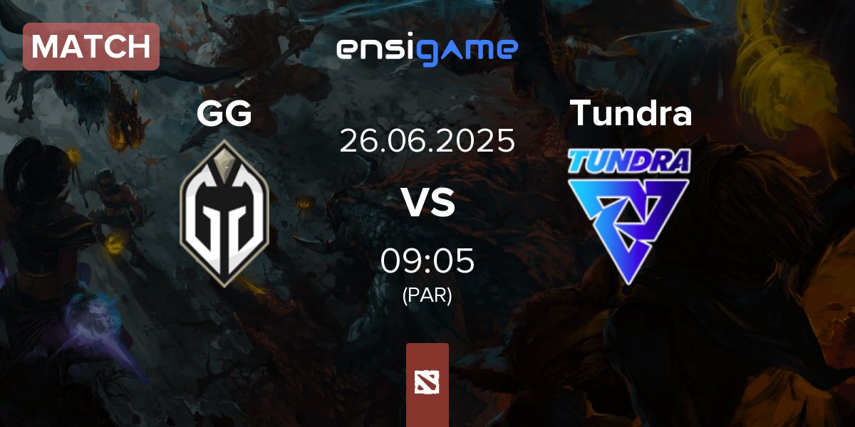 Match Gaimin Gladiators GG vs Tundra Esports Tundra | 26.06