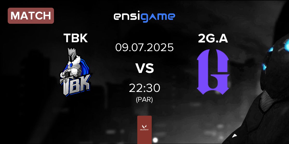 Partida TBK Esports TBK vs 2GAME Academy 2G.A | 09.07