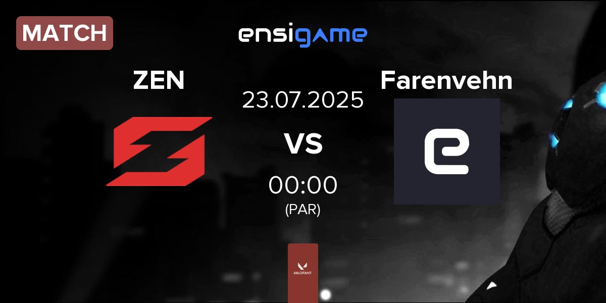 Partida Zen eSports ZEN vs Farenvehn FVN | 23.07