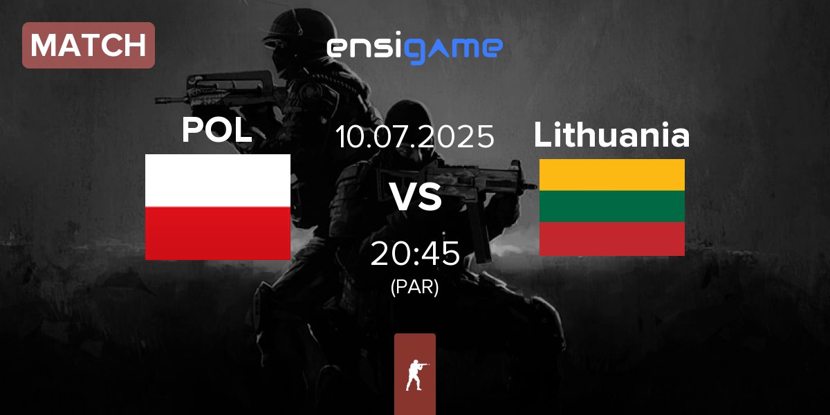 Partida Team Poland POL vs Lithuania | 10.07