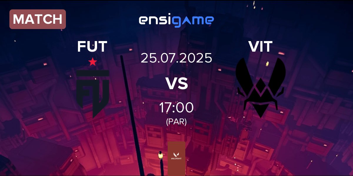 Match FUT Esports FUT vs Team Vitality VIT | 25.07