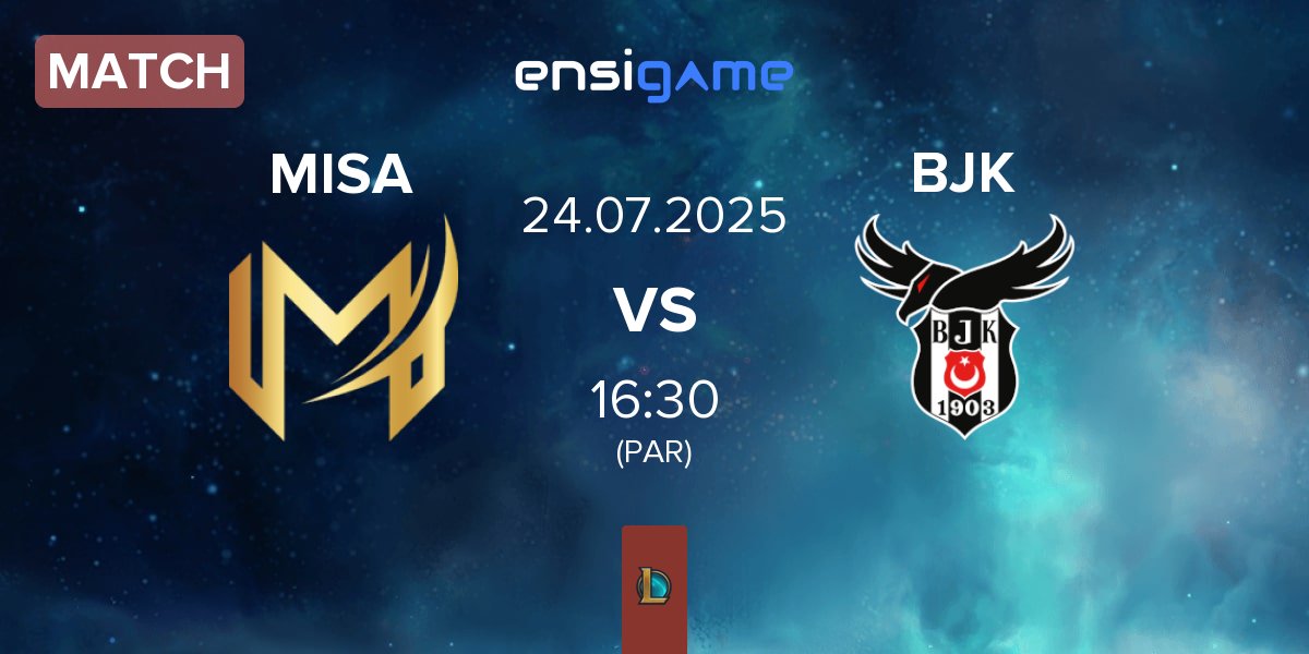 Partida Misa Esports MISA vs Besiktas Esports BJK | 24.07