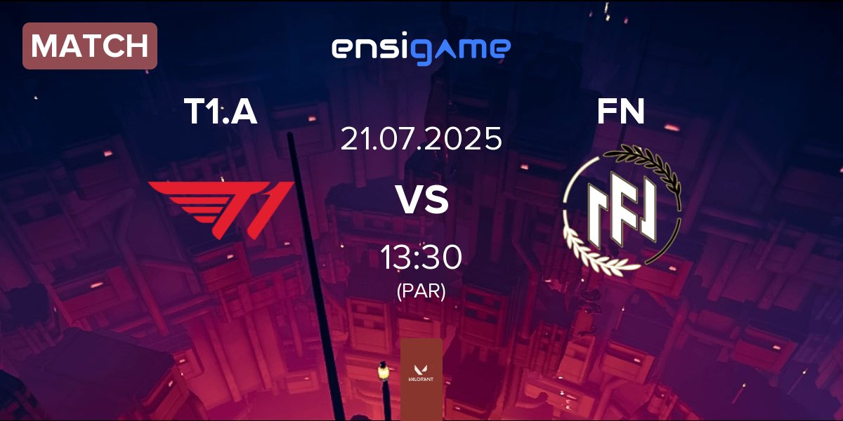 Match T1 Academy T1.A vs FN Esports FN | 21.07
