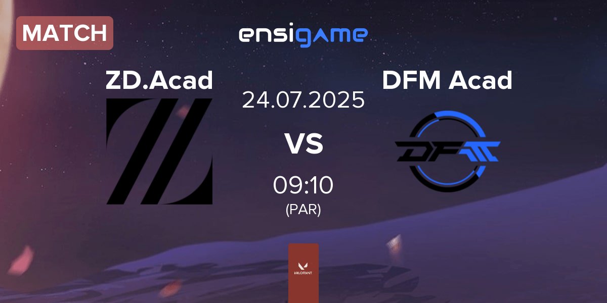 Partida ZETA DIVISION ACADEMY ZD.Acad vs DetonatioN FocusMe Academy DFM Acad | 24.07