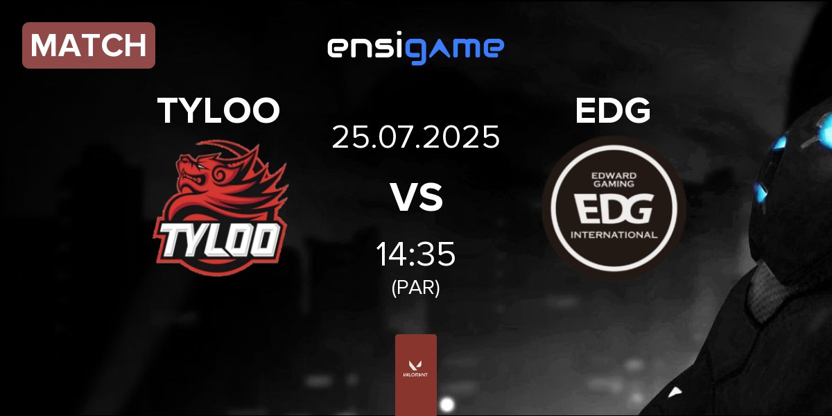 Match TYLOO vs Edward Gaming EDG | 25.07