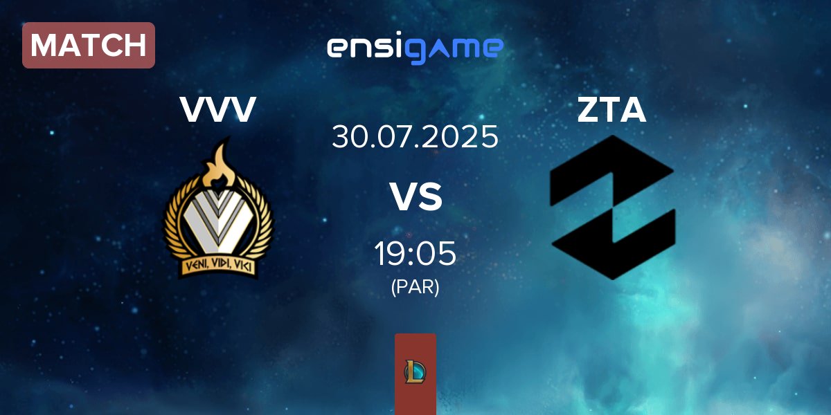 Match Veni Vidi Vici VVV vs ZETA ZTA | 30.07
