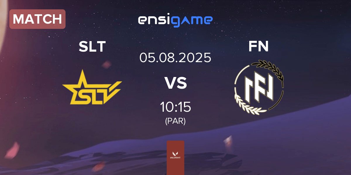 Match SLT vs FN Esports FN | 05.08