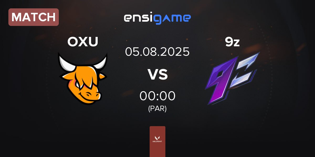 Match OXEN OXU vs 9z Team 9z | 05.08