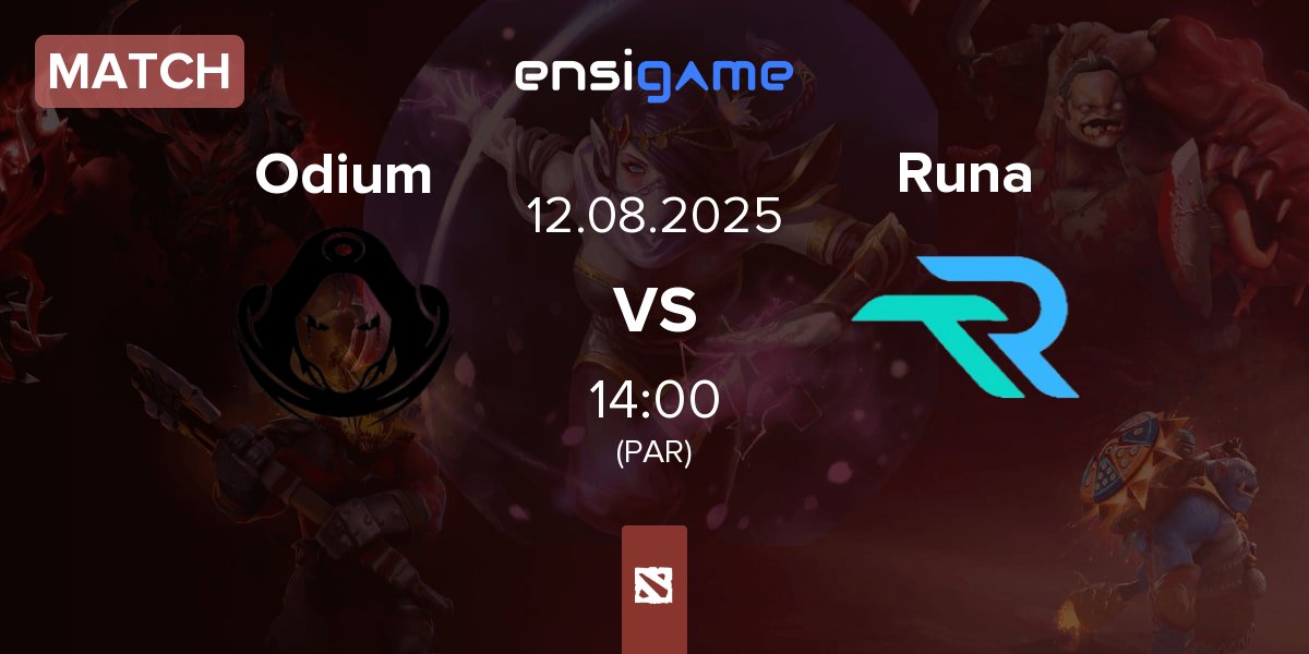 Match Odium vs Runa Team Runa | 12.08