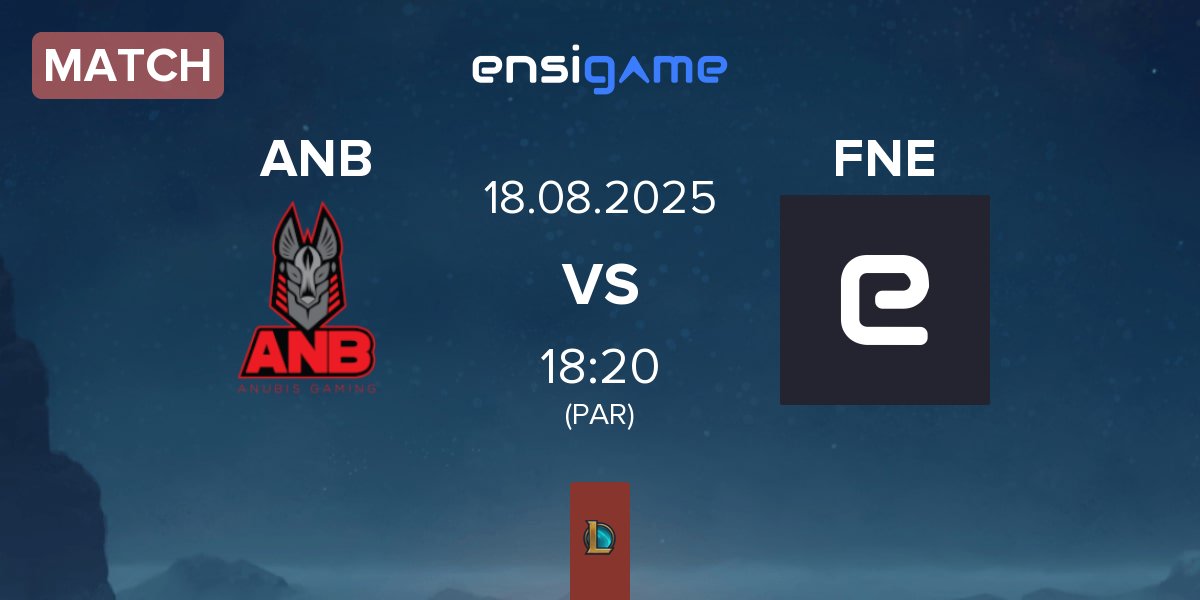 Partida Anubis Gaming ANB vs FN Esports FNE | 18.08