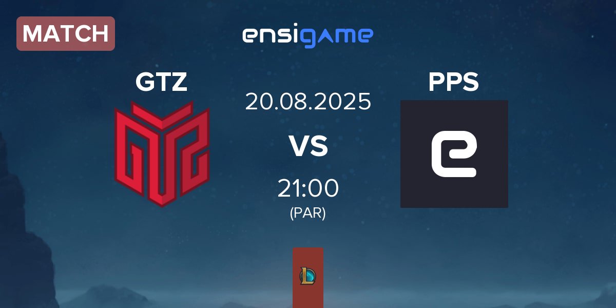 Match GTZ Esports GTZ vs Papo Secos PPS | 20.08