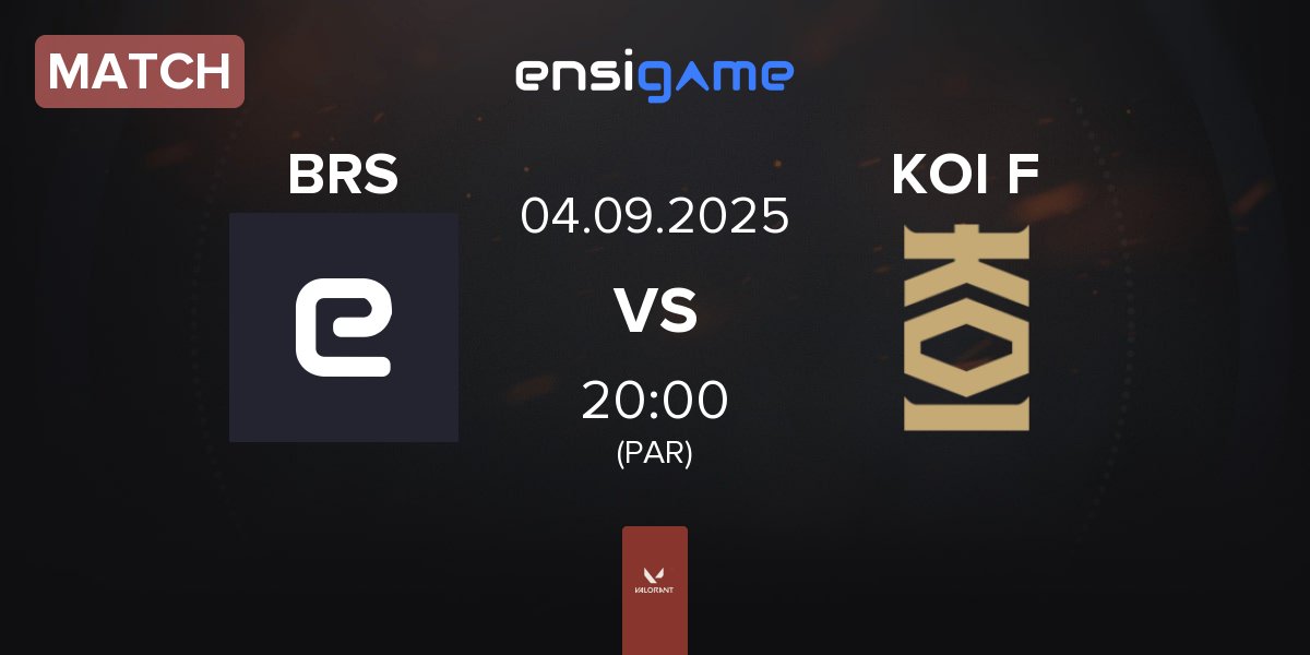 Match Boars Gaming BRS vs KOI Fénix KOI F | 04.09