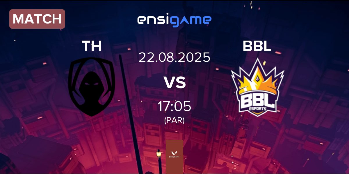 Partida Team Heretics TH vs BBL Esports BBL | 22.08