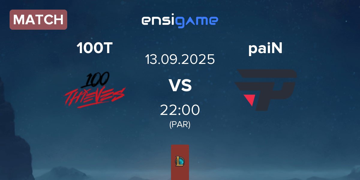 Partida 100 Thieves 100T vs paiN Gaming paiN | 13.09