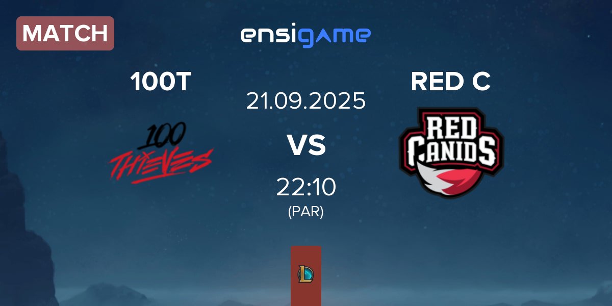 Partida 100 Thieves 100T vs RED Canids RC | 21.09