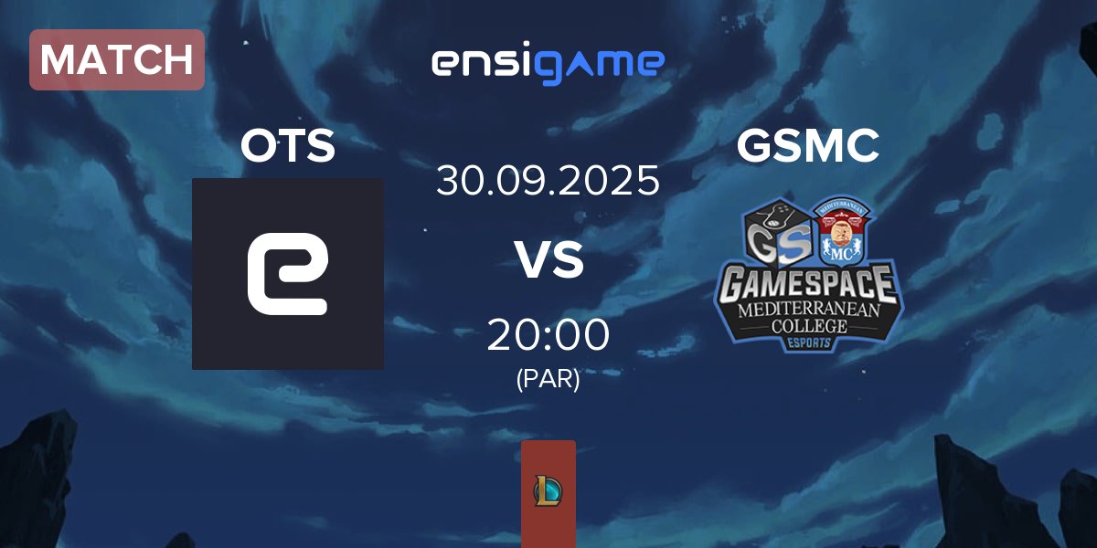 Match The Otter Side OTS vs Gamespace E-Sports GSMC | 30.09