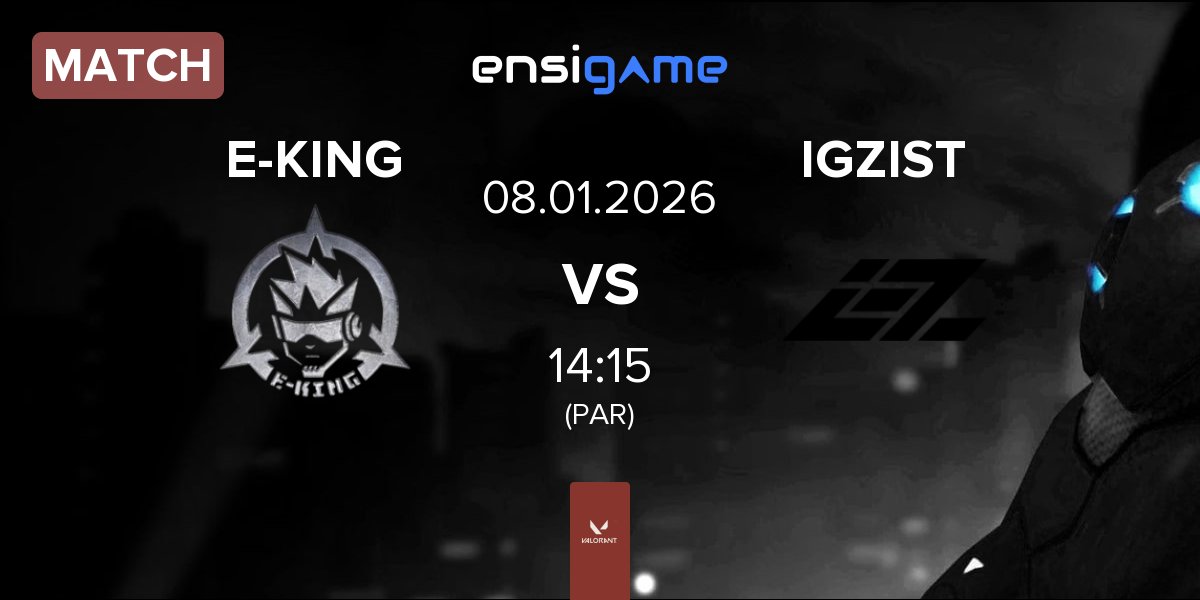 Match E-KING vs IGZIST | 08.01