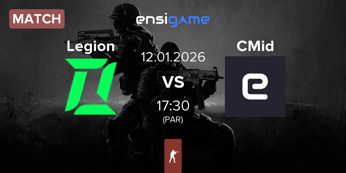 Match Legion vs Come Mid CMid | 12.01