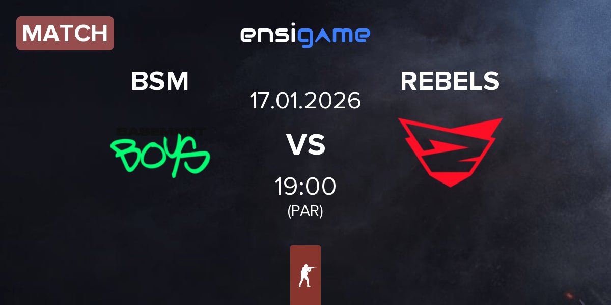 Match BASEMENT BOYS BSM vs Rebels Gaming REBELS | 17.01