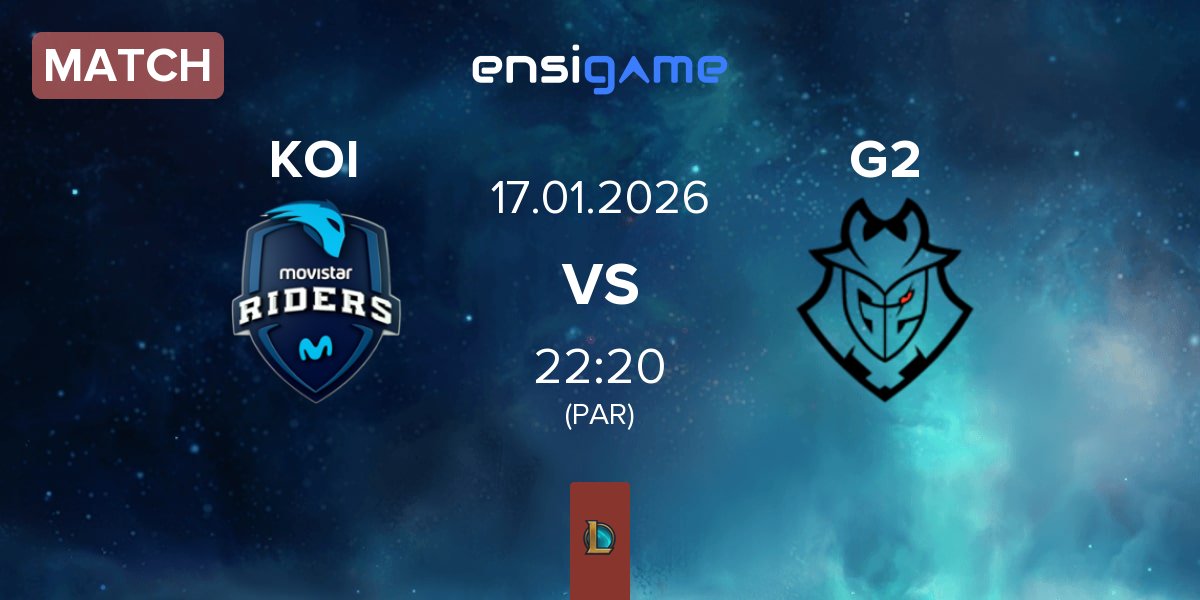 Match Movistar KOI KOI vs G2 Esports G2 | 17.01