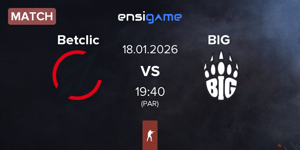 Match Betclic vs BIG BIG  | 18.01