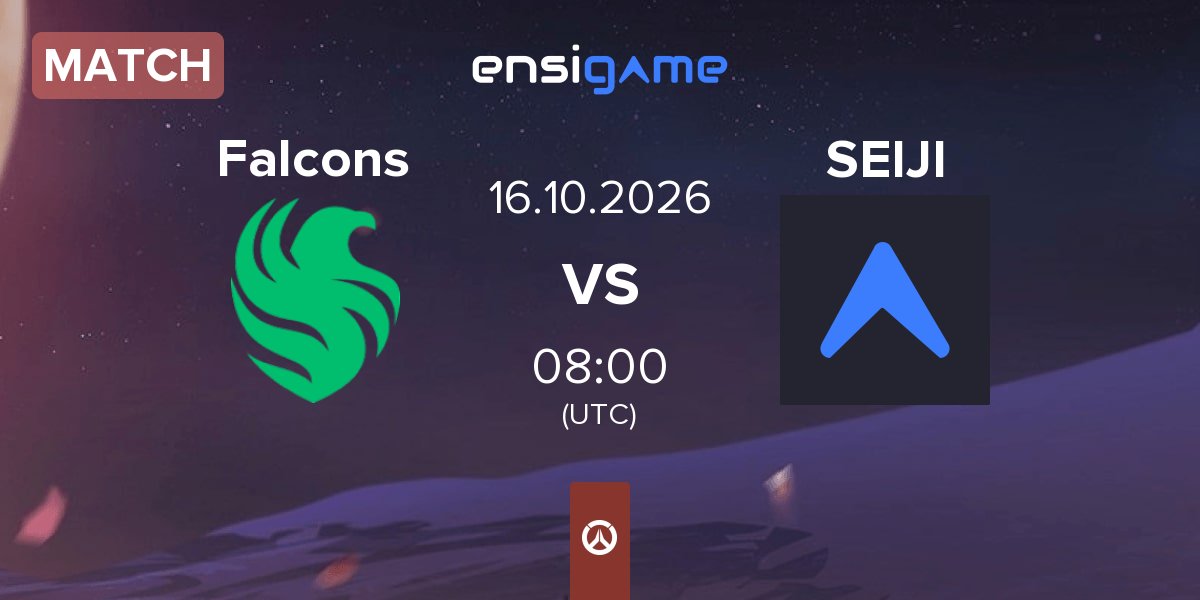 Team Falcons vs SEIJI ESPORTS OW, Oct 16 - Prediction - Ensigame
