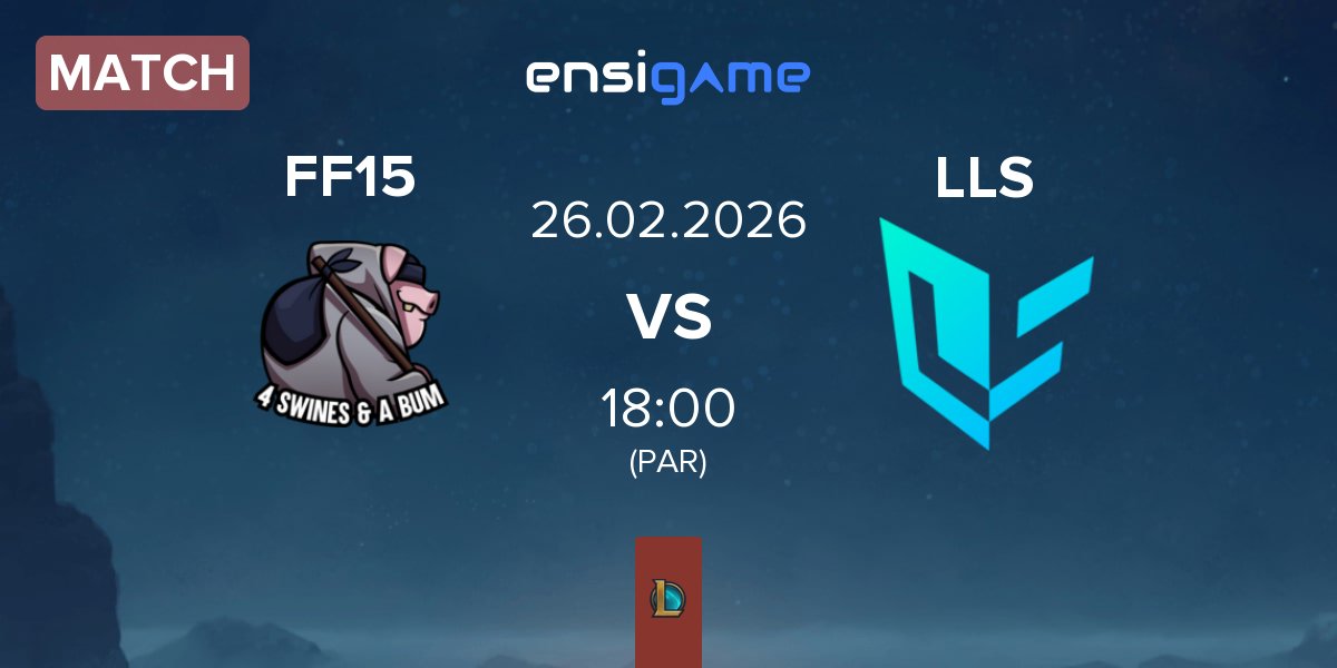 Partida 4 Swines & A Bum FF15 vs Lundqvist Lightside LLS | 25.02